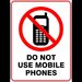 Sign do not use mobile phones